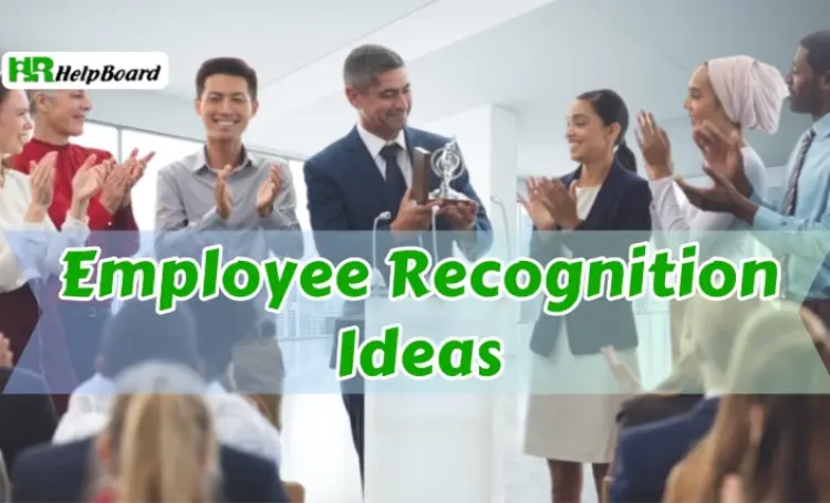 Best 11 Employee Recognition Ideas That Engages Employees