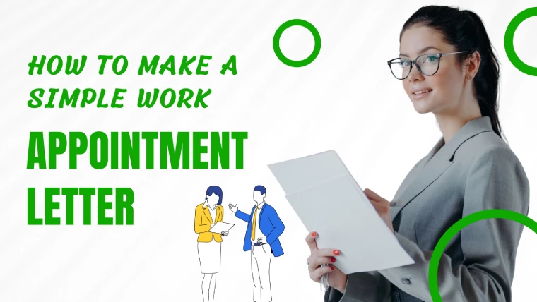 How to Make a Simple Work Appointment Letter - A Comprehensive Guide