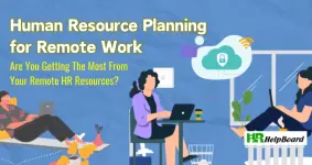 Human Resource Planning - 5 Steps to Better Remote Working