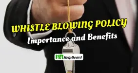 Importance and Benefits of Whistle Blowing Policy in Business