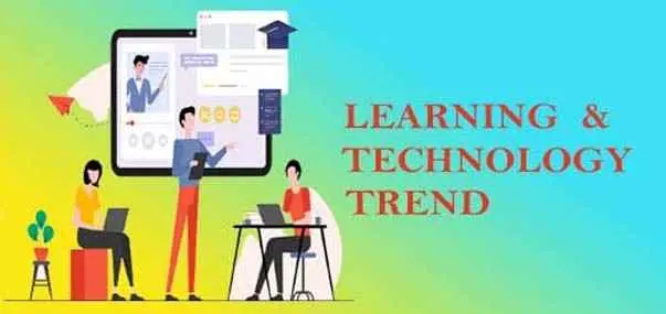 Learning & Technology Trend